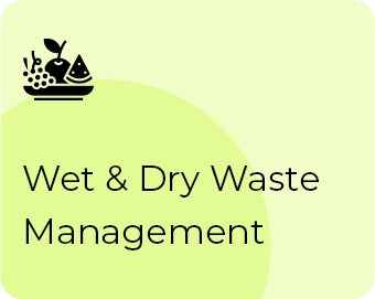 Wet & Dry Waste Management