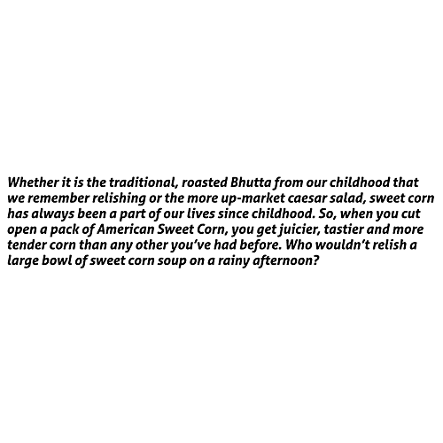 Yummiez American Sweet Corn, 400 g Pouch 