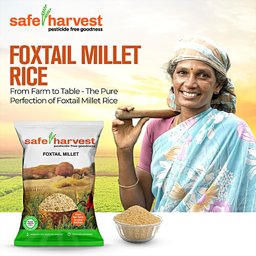 Safe Harvest Foxtail Millet Rice - Pesticide Free, 500 g  Pesticide Free