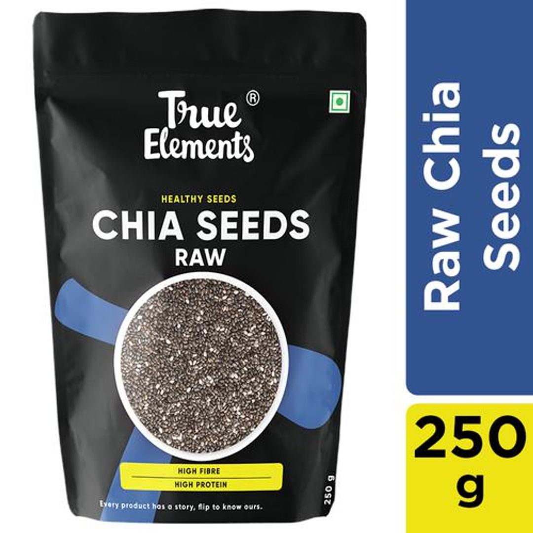 True Elements Raw Chia Seeds - Calcium & Fibre Rich, Healthy, 250 g 