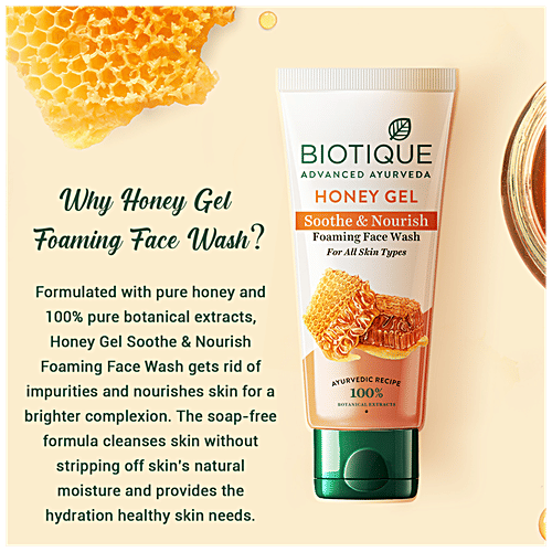BIOTIQUE Soothe & Nourishing Foaming Face Wash - Honey Gel, For All Skin Type, 150 ml  100% Botanical Extracts