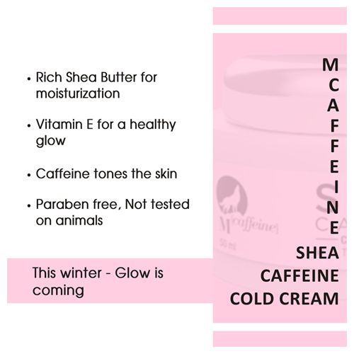 MCaffeine  Shea Butter Caffeine Cold Cream - With Vitamin E, Paraben Free, 50 ml  