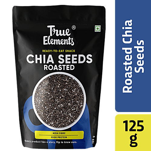 Buy True Elements Roasted Chia Seeds Iron & Fibre Rich, May Help In