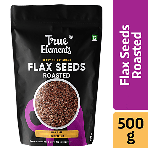 Buy True Elements Roasted Flax Seeds Rich In Omega 3 Fatty Acid