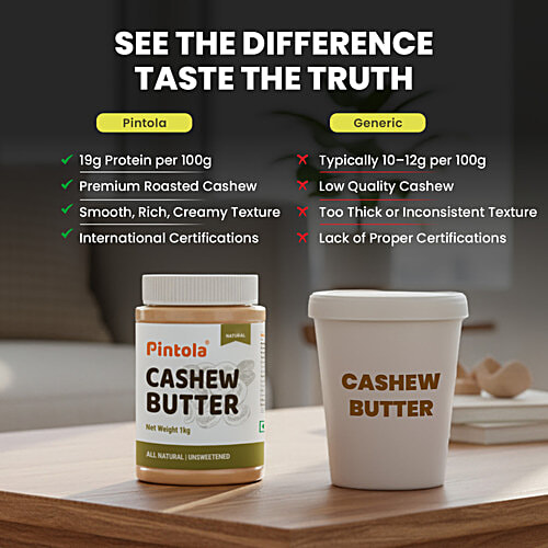 Pintola Cashew Butter - All Natural, Vegan, Gluten & Cholesterol Free, Unsweetened, 350 g  Natural, High In Protein & Dietary Fibre