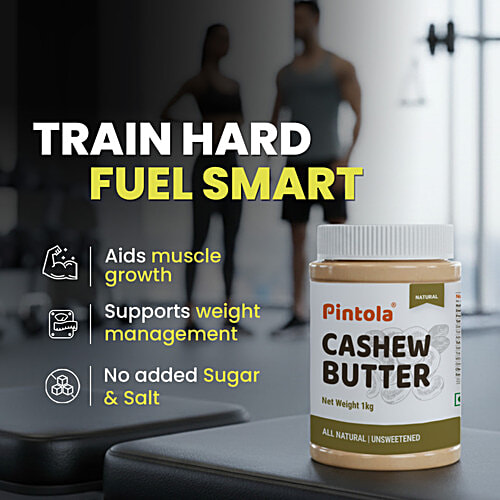 Pintola Cashew Butter - All Natural, Vegan, Gluten & Cholesterol Free, Unsweetened, 350 g  Natural, High In Protein & Dietary Fibre