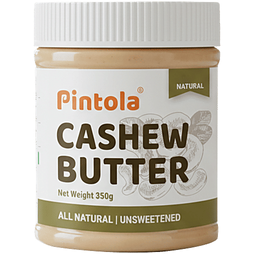 Pintola Cashew Butter - All Natural, Vegan, Gluten & Cholesterol Free, Unsweetened, 350 g  Natural, High In Protein & Dietary Fibre