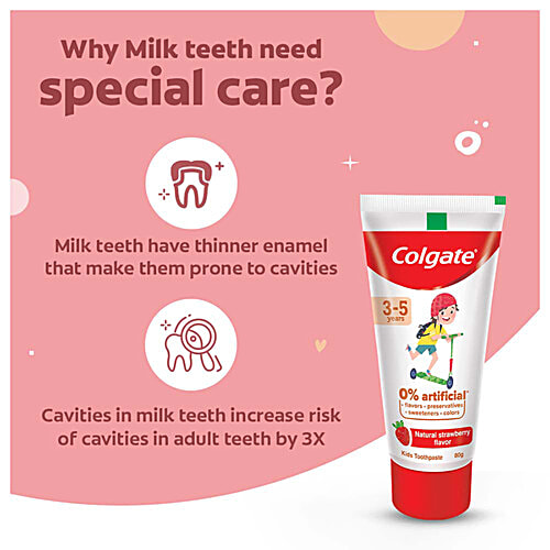 Colgate Kids Toothpaste - 3-5 years, Natural Strawberry Flavour, 0% Artificial, 80 g Tube 0% Artificial Flavors, Preservatives, Sweeteners & Colors
