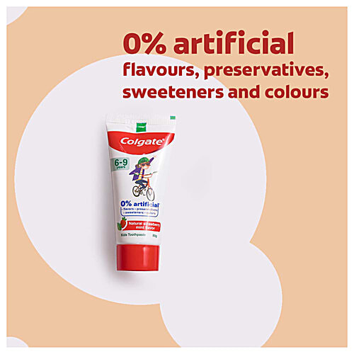 Colgate Kids Toothpaste - 6 To 9 Years, Natural Strawberry Mint Flavour, 0% Artificial, 80 g Tube 0% Artificial Flavors, Preservatives, Sweeteners & Colors