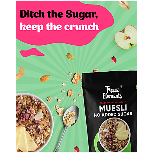 True Elements No Added Sugar Muesli With Real Fruits & Nuts, 1.2 kg  2x More Protein, High Fibre