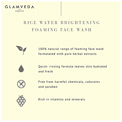 Glamveda Brightening & Revitalizing Face Wash - Rice Water, Foaming Cleanser, For All Skin Types, Free From Harmful Chemicals & Paraben, 150 ml  Free from Harmful Chemicals & Paraben