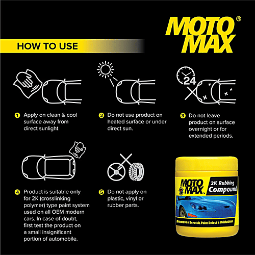 Motomax 2K Rubbing Compound - Removes Scratches, Paint Defect & Oxidation From Cars, Bikes, 200 g  Longer effect