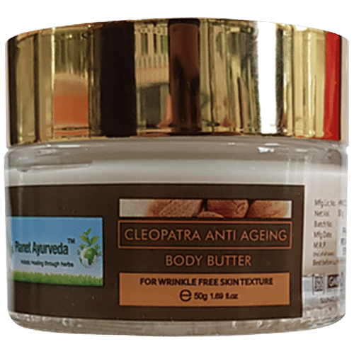 Buy Ayurveda Cleopatra Anti Ageing Body Butter For Wrinkle