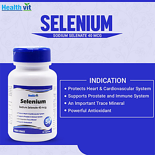 Buy Healthvit Selenium Sodium Selenate 40 mcg Capsules For Immune System Support Online at