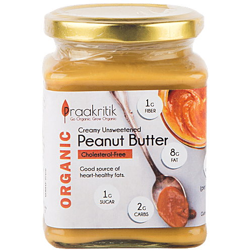 Buy Praakritik Organic Peanut Butter Creamy Unsweetened, CholesterolFree Online at Best Price