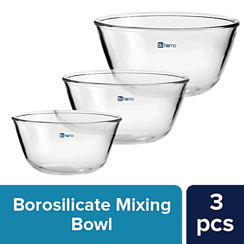 Buy BB Home Glass Mixing Bowl, Borosilicate Set Online at Best Price of Rs 699 bigbasket