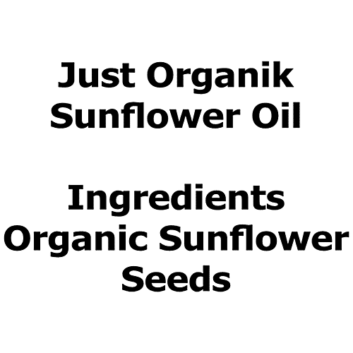 Buy Just Organik Sunflower Oil Low Saturated Fat, Supports Cardiac