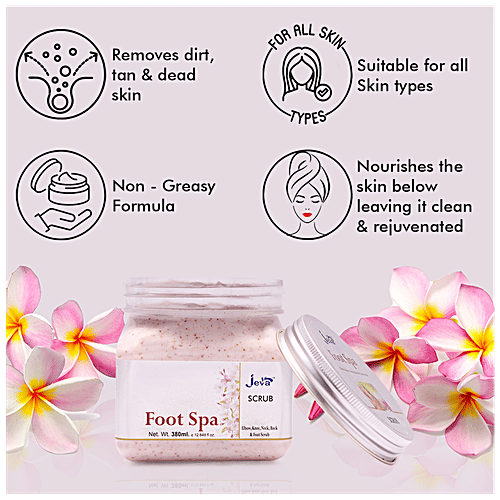 Buy Jeva Foot Spa Scrub Ear, Knee, Neck, Back & Foot, Exfoliate Dead