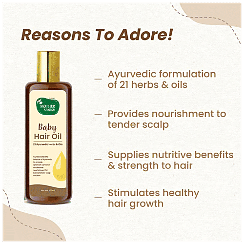 Mother Sparsh Baby Hair Oil - With 21 Ayurvedic Herbs & Oils, Non-Sticky, Nourishes Tender Scalp, 100 ml