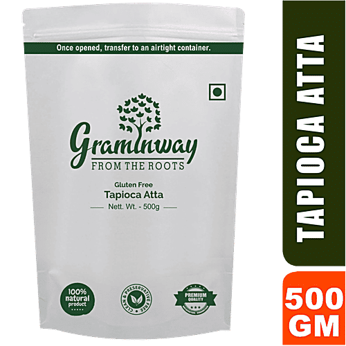 Graminway Tapioca Atta - Gluten Free, Fibre Rich, Aids In Diabetes Management, 500 g  Gluten Free
 Fibre Rich
 Aids In Diabetes Management