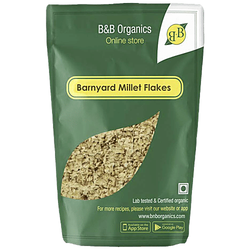 Buy B&B Organics Barnyard Millet Flakes/Kuthiraivalli Aval Easy To Digest, Mineral Rich Online