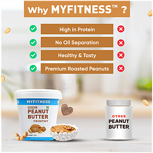 Myfitness Peanut Butter - Original, Crunchy, Rich In Taste, Flavour, Creamy Texture, 227 g Tub High Protein
 No Oil Separation
 Healthy & Tasty