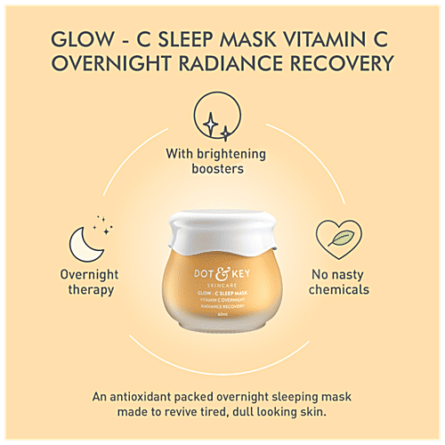 Dot & Key Glow - C Sleep Mask - Vitamin C, Overnight Radiance Recovery, Rehydrate, Plump Skin, 60 ml  