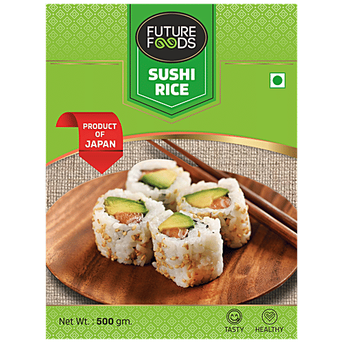 Future Foods Sushi Rice - Tasty & Healthy, Product Of Japan, 500 g  Tasty & Healthy
 Product Of Japan