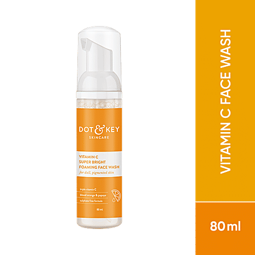 Buy Dot & Key Vitamin C Super Bright Foaming Face Wash For Dull, Pigmented Skin Online at Best