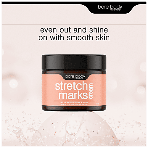 Buy Bare Body Essentials Stretch Marks Cream Reduces Scars & Evens