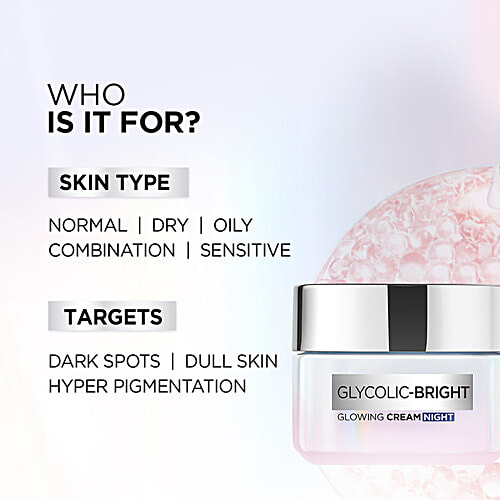 Buy Loreal Paris Glycolic Bright Glowing Night Cream For Dark Spot