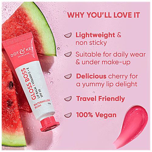 Buy Dot & Key Gloss Boss Lip Balm With Vitamin C, E SPF 30