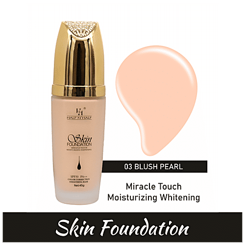 Half N Half Skin Foundation Miracle Touch Moisturizing Whitening - SPF 50, PA++, 45 g Blush Pearl 03 