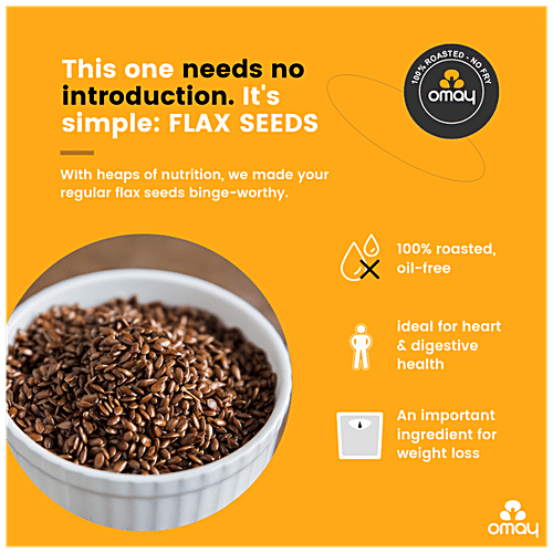 Omay Foods Flax Seeds - Roasted, Rich In Nutrients, Good For Heart Health, Oil-Free Snack, 160 g  