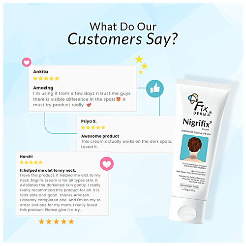 Fixderma Nigrifix Cream - Exfoliates Skin, Treats Dark Patches On Underarms, Neck, Elbows, 100 g  