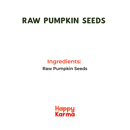 Happy Karma Raw Pumpkin Seeds - Rich In Omega 3, Zinc & Magnesium, 350 g  