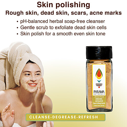 Buy PARAMA NATURALS Enriching Exfoliator Face & Body Scrub SoapFree