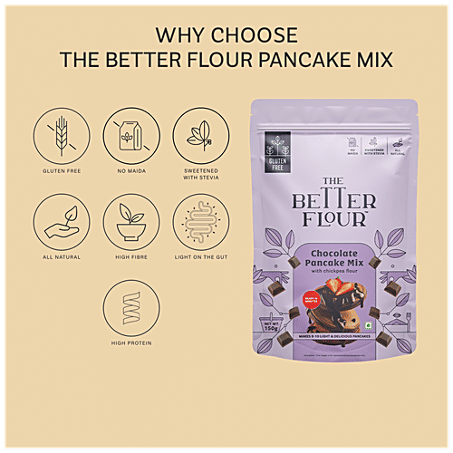 The Better Flour Chocolate Pancake Mix - With Chickpea Flour, 150 g  Gluten Free, No Maida, Sweetened With Stevia, Natural