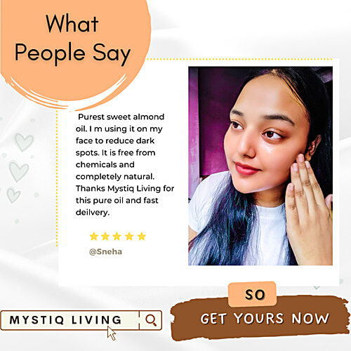 Mystiq Living Sweet Almond Oil For Hair, Face, Body & Baby Massage, Badam Rogan Oil, Cold Pressed, 200 ml  