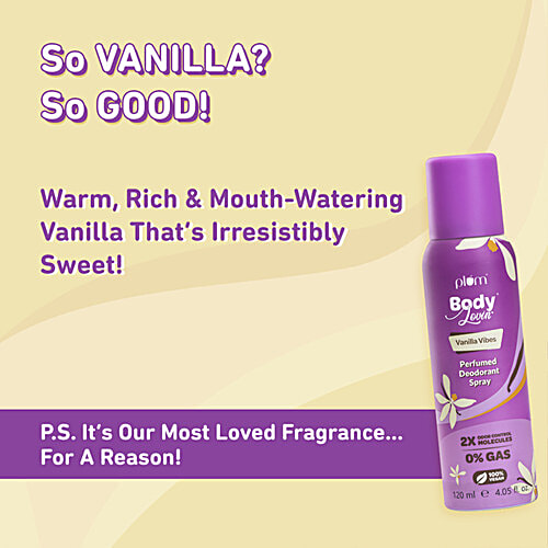 Plum BodyLovin' Vanilla Vibes Perfumed Deodorant Spray, 120 ml  2x Odour Control Molecules, Anti-bacterial Green Tea Extracts, Warm Vanilla Fragrance