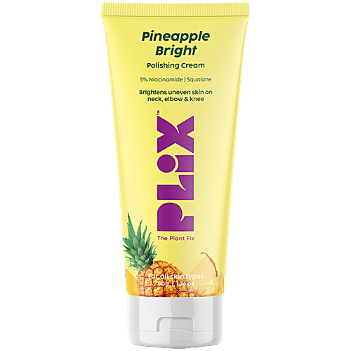 Plix The Plant Fix Pineapple Bright Polishing Cream - 5% Niacinamide, Squalane, 50 g  Hyperpigmentation, Exfoliates & Hydrates Skin,For Neck, Knees & Elbows