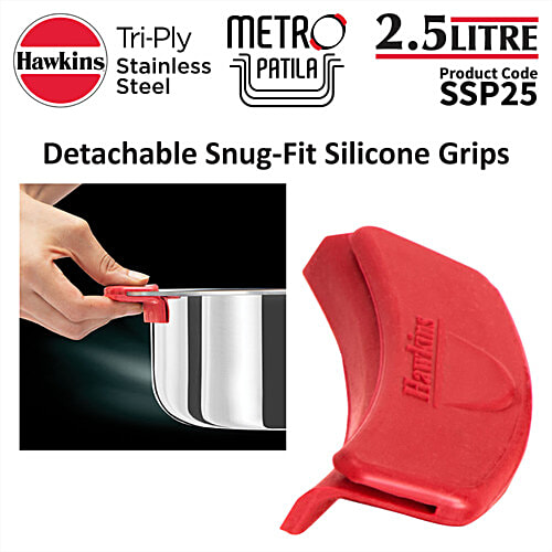 Hawkins Tri-Ply Stainless Steel Metro Patila - With Detachable Snug-fit Silicone Grips, SSP25, 2.5 l  Induction Compatible