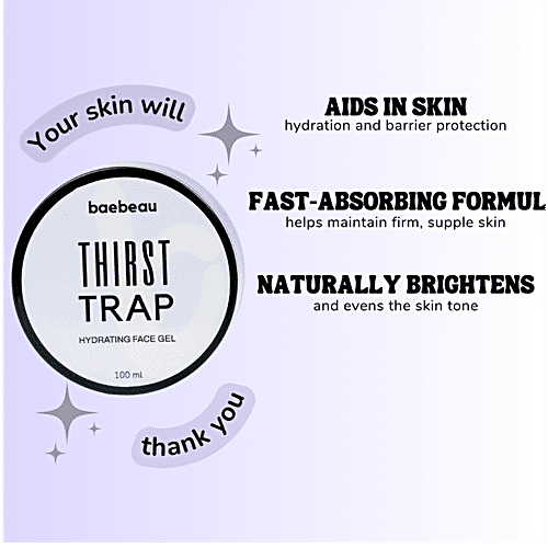 Baebeau Thirst Trap Hydrating Face Gel, 100 ml Suits All Skin Types, 100% Vegan, Cruelty Free, Sulphate & Phthalate Free