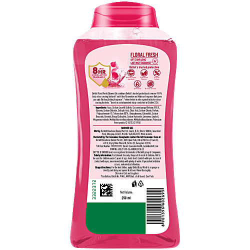 Dettol Floral Fresh Shower Gel - With Rose Water & Hibiscus Fragrance, 250 ml  Up to 8 Hour Long Lasting Fragrance