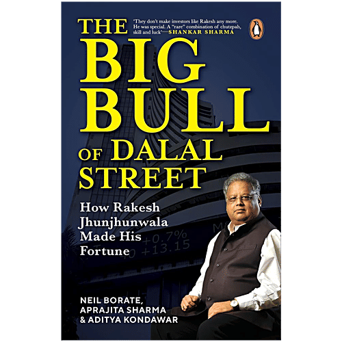 Penguin Business The Big Bull Of Dalal Street - How Rakesh Jhunjhunwala Made His Fortune By Neil Borate, Aprajita Sharma, And Aditya Kondawar, 1 pc  