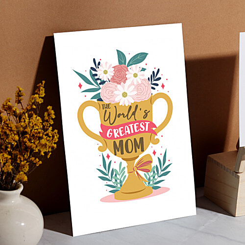 Oye Happy The World's Greatest Mom - Greeting Card, 25.4 x 17.7 cm, 1 pc  