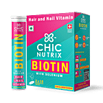 Chicnutrix Biotin With Selenium Effervescent Tablets - Hair & Nail Vitamin, Lime & Lemon 30 pcs