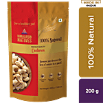 Himalayan Natives Whole Cashews  - 100 % Natural, Premium 200 g 