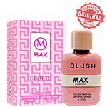 Max Collection Blush Eau De Perfume - Natural Spray, Long Lasting Fragrance 40 ml 