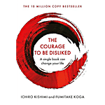Penguin Random House The Courage To Be Disliked By Ichiro Kishimi 1 pc